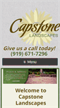 Mobile Screenshot of capstonelandscapesnc.com